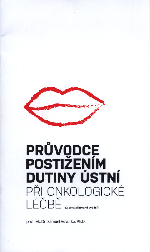 Průvodce postižením dutiny ústní při onkologické léčbě