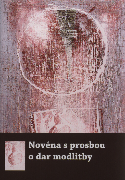 Novéna s prosbou o dar modlitby