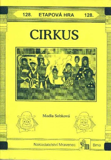 Cirkus : etapová hra