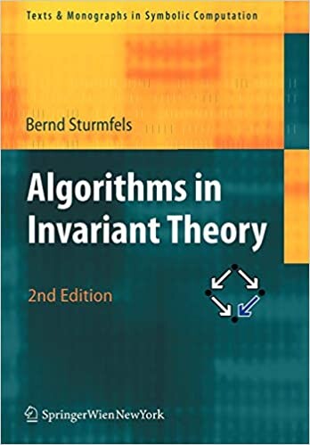 Algorithms in Invariant Theory (Texts and Monographs in Symbolic Computation)