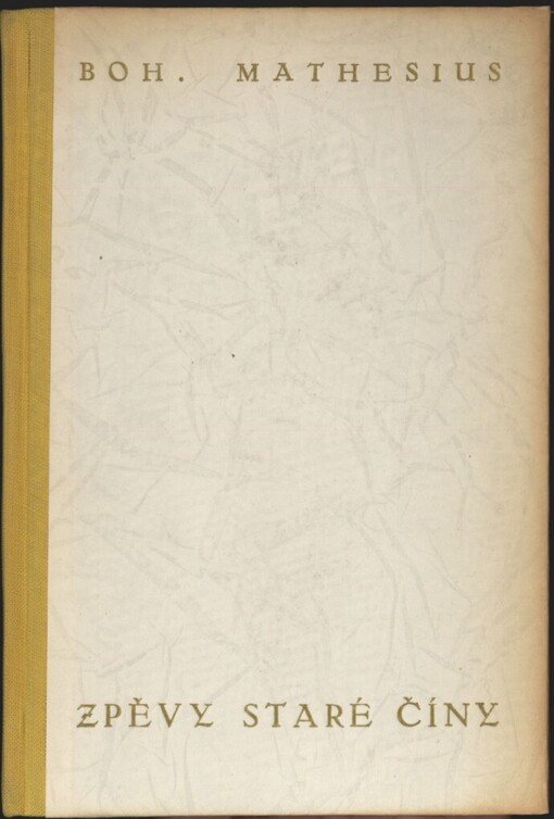 Zpěvy staré Číny: parafráze staré čínské poesie