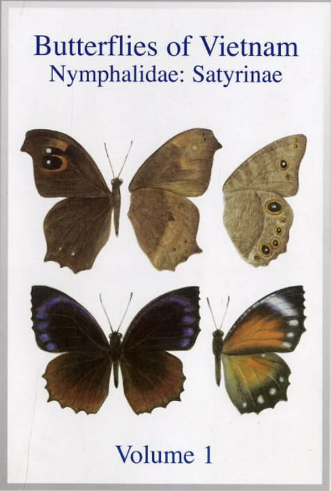 Butterflies of Vietnam. Volume 1, Nymphalidae: Satyrinae