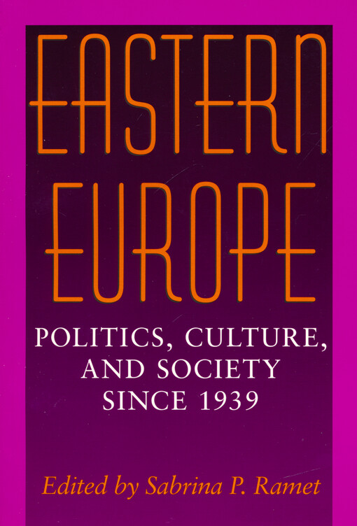 Eastern Europe : politics, culture, and society since 1939