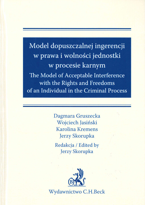 Model dopuszczalnej ingerencji w prawa i wolności jednostki w procesie karnym