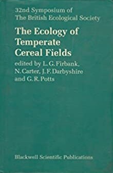 The Ecology of Temperate Cereal Fields (British Ecological Society Annual Symposium Volume)