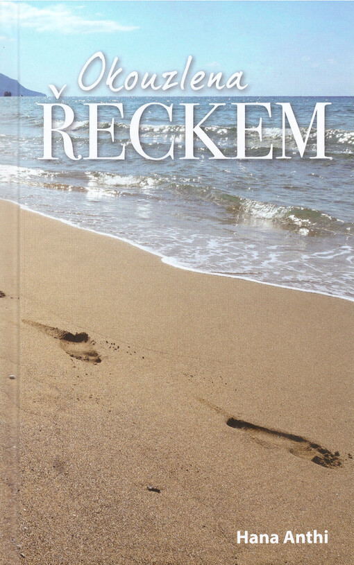 Okouzlena Řeckem