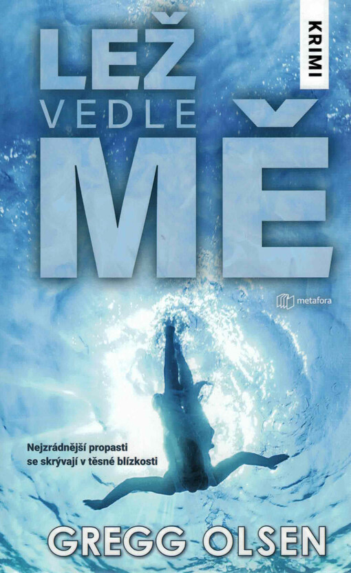 Lež vedle mě
