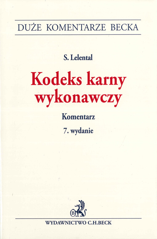 Kodeks karny wykonawczy : komentarz