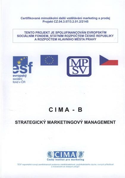 CIMA - B: strategický marketingový management