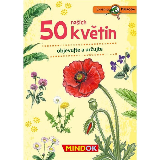 50 našich květin : objevujte a určujte