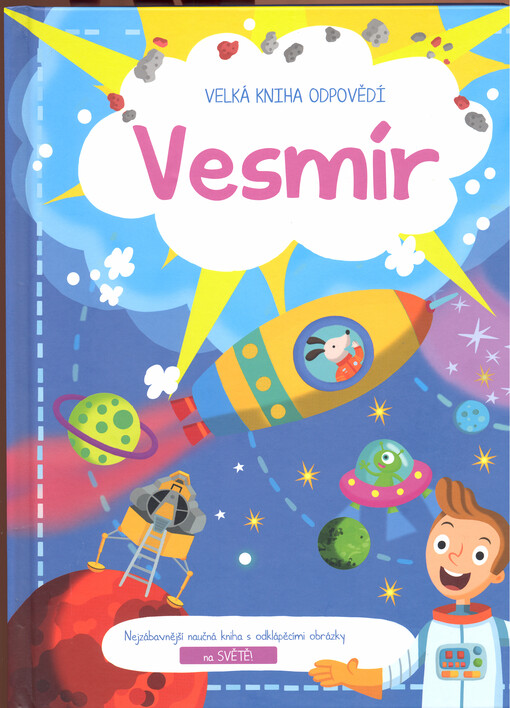 Vesmír : velká kniha odpovědí