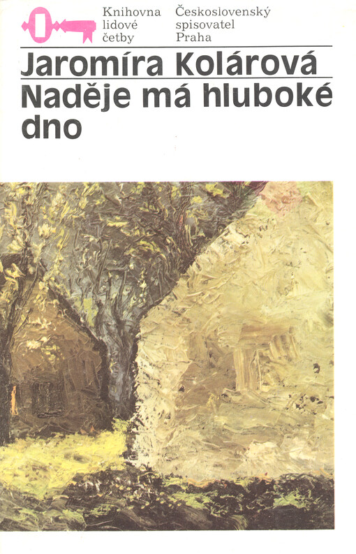 Naděje má hluboké dno