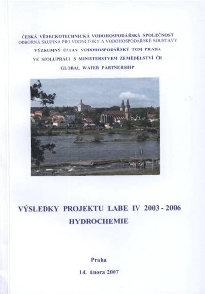 Výsledky projektu Labe IV 2003-2006 : hydrochemie : Praha, 14. února 2007