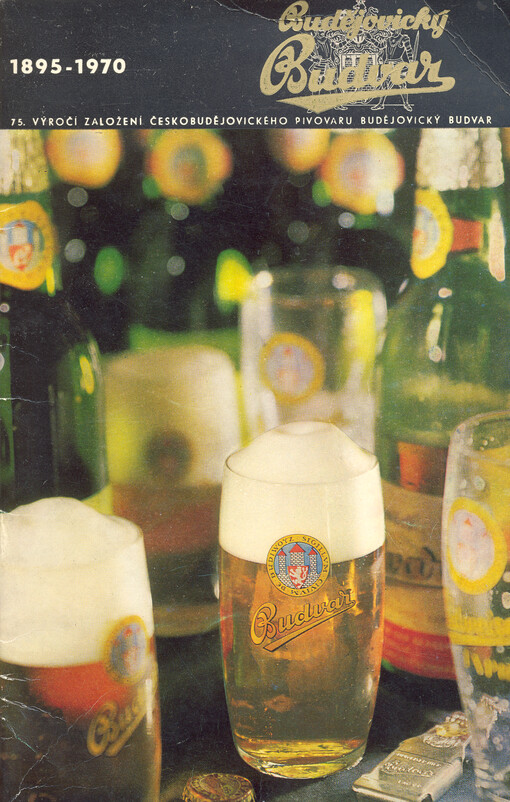 75. výročí založení českobudějovického pivovaru Budějovický Budvar
