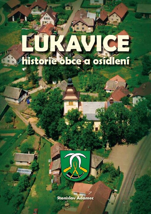 Lukavice : historie obce a osídlení