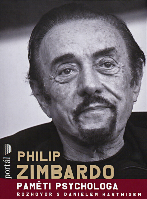 Philip Zimbardo: paměti psychologa