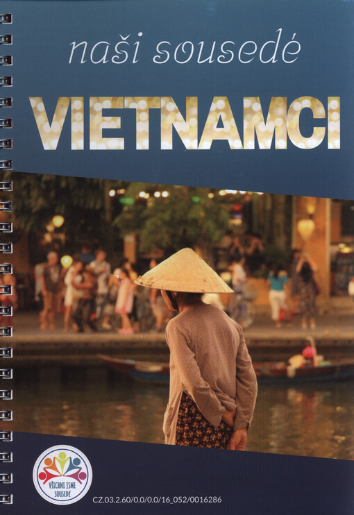 Naši sousedé Vietnamci