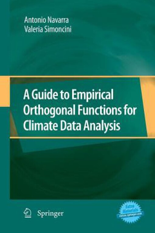 A Guide to Empirical Orthogonal Functions for Climate Data Analysis