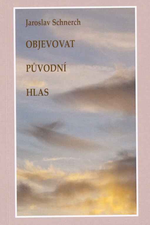 Objevovat původní hlas