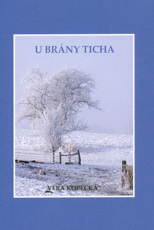 U brány ticha