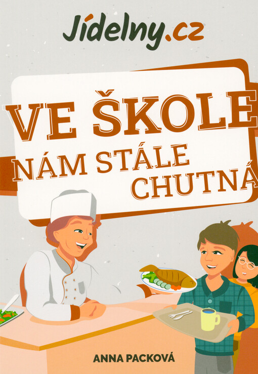 Ve škole nám stále chutná