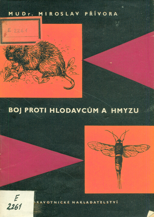 Boj proti hlodavcům a hmyzu 