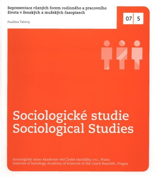 Reprezentace různých forem rodinného a pracovního života v ženských a mužských časopisech