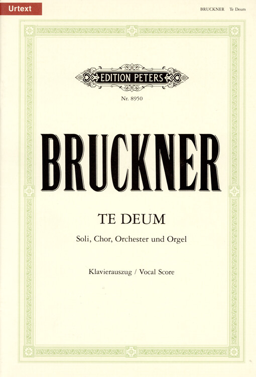 Te Deum : für Soli, Chor, Orchester und Orgel