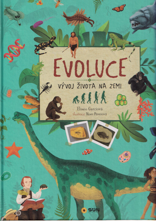 Evoluce : vývoj života na zemi