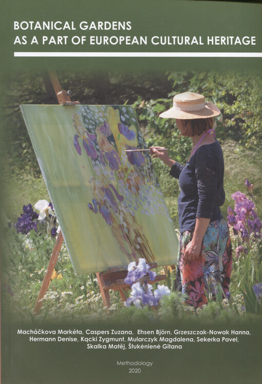 Botanical gardens as a part of European cultural heritage : methodology