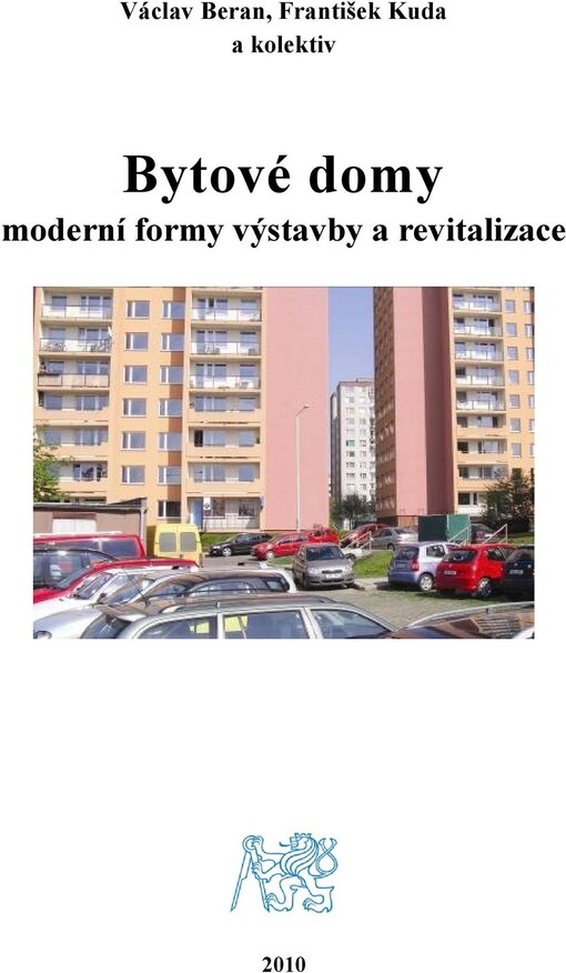 Bytové domy : moderní formy výstavby a revitalizace