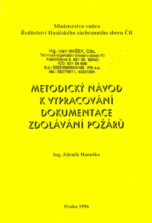 Metodický návod k vypracování dokumentace zdolávání požárů