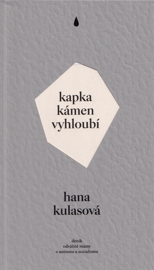 Kapka kámen vyhloubí