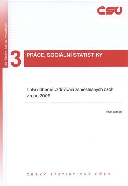 Další odborné vzdělávání zaměstnaných osob v roce 2005