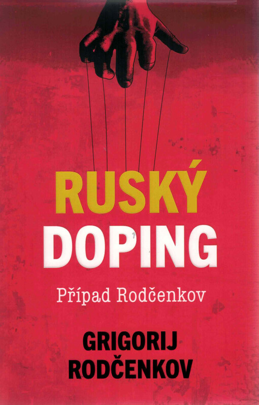 Ruský doping : případ Rodčenkov
