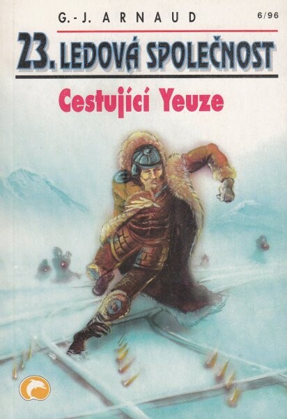 Ledová společnost. Cestující Yeuze