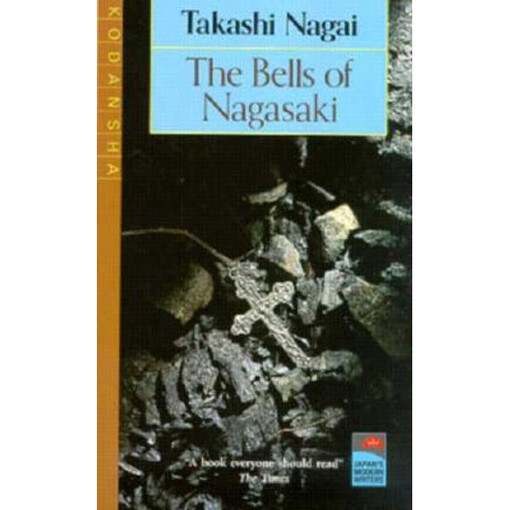 Bells of Nagasaki (Japan's Modern Writers)