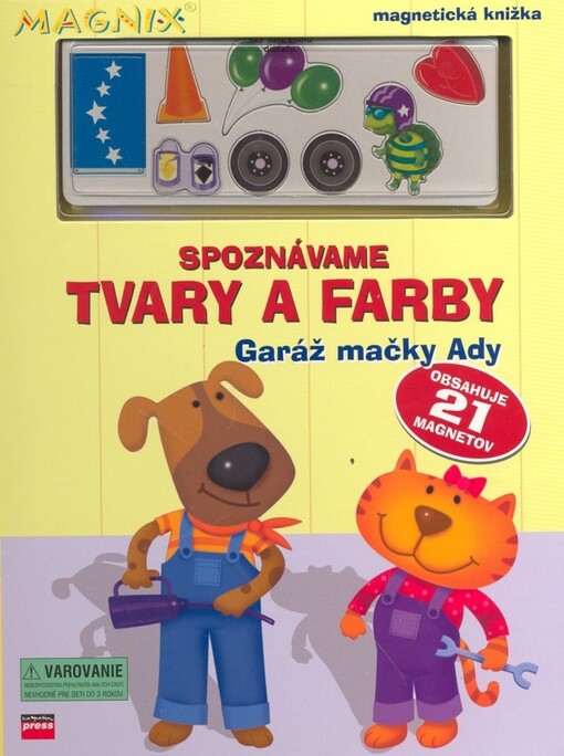 Spoznávame tvary a farby : garáž mačky Ady