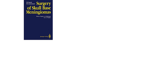 Surgery of Skull Base Meningiomas: With a Chapter on Pathology by G.F. Walter