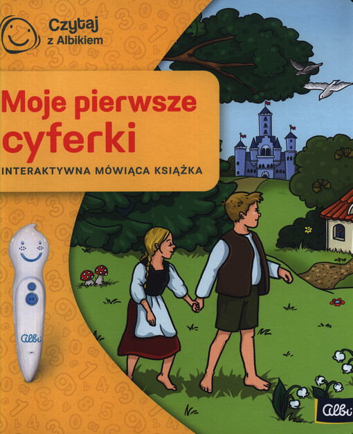 Moje pierwsze cyferki : interaktywna mówiąca książka