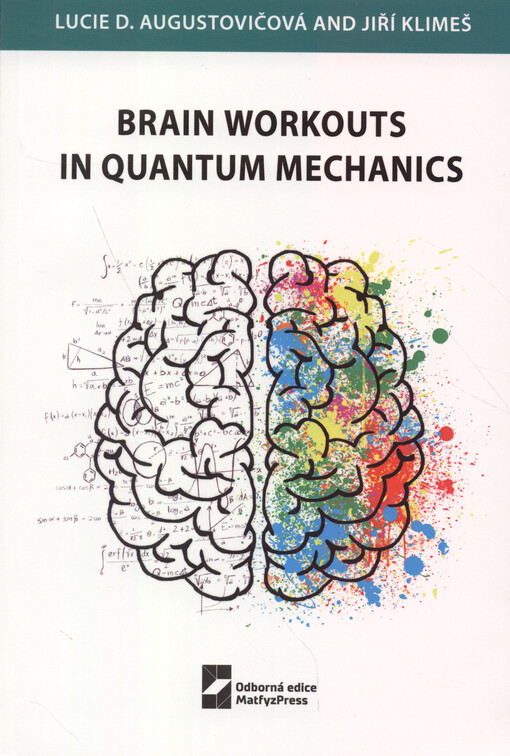 Brain workouts in quantum mechanics