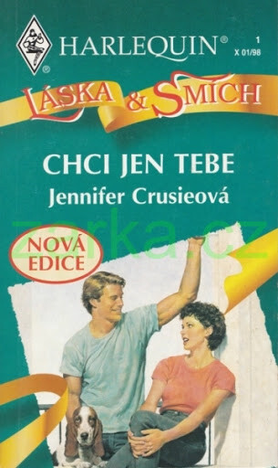 Chci jen tebe!