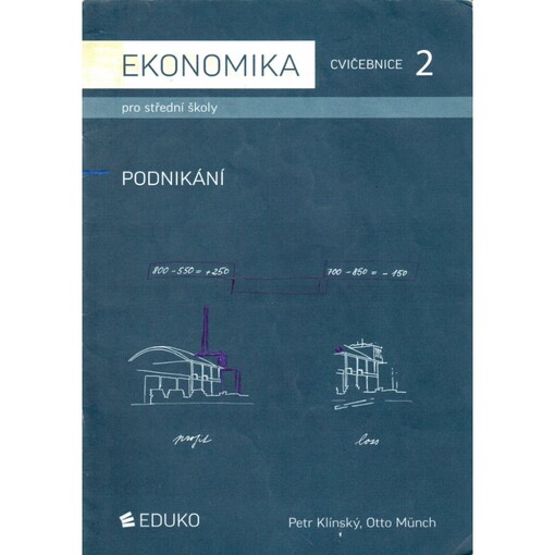 Ekonomika pro střední školy : cvičebnice. [2], Podnikání