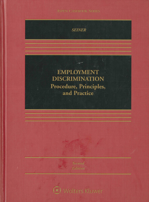 Employment discrimination : procedure, principles, and practice