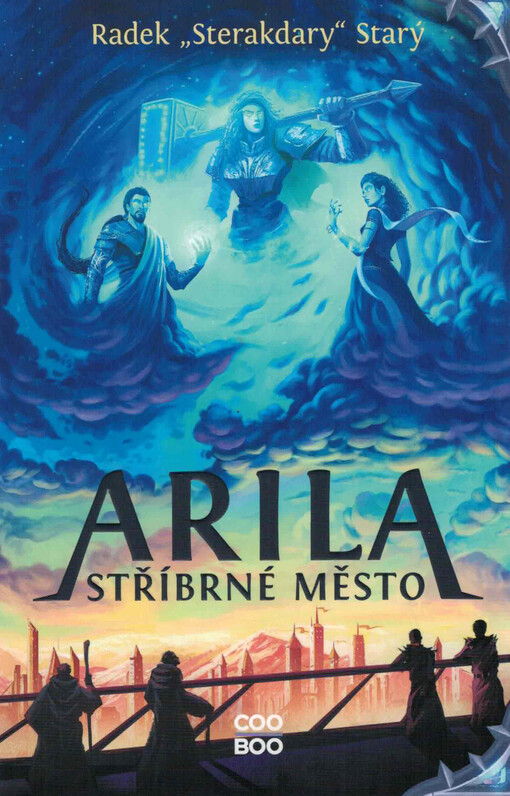 Arila. Stříbrné město