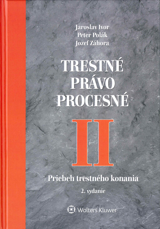 Trestné právo procesné. II, Priebeh trestného konania