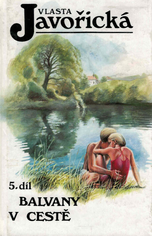Balvany v cestě, sv. 5
