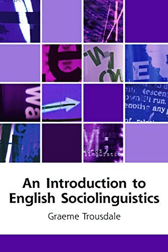 An introduction to English sociolinguistics