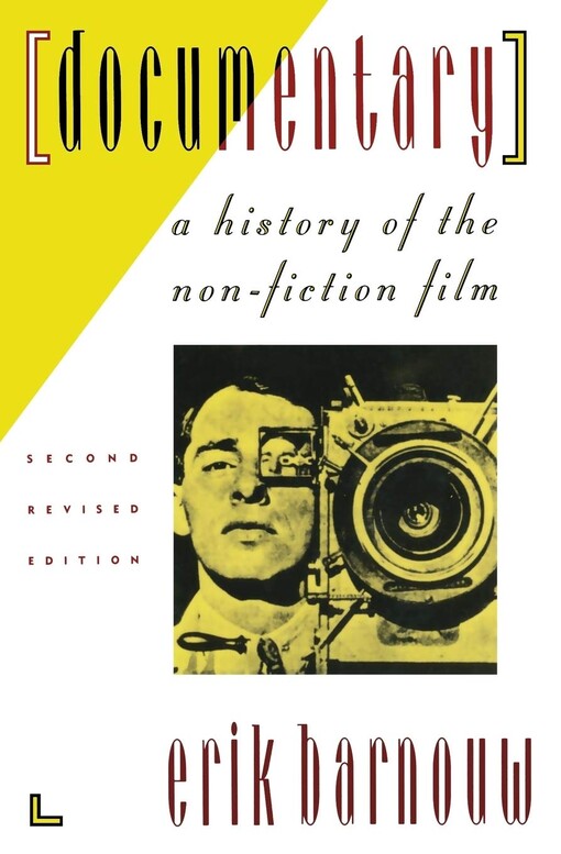 Documentary: A History of the Non-Fiction Film