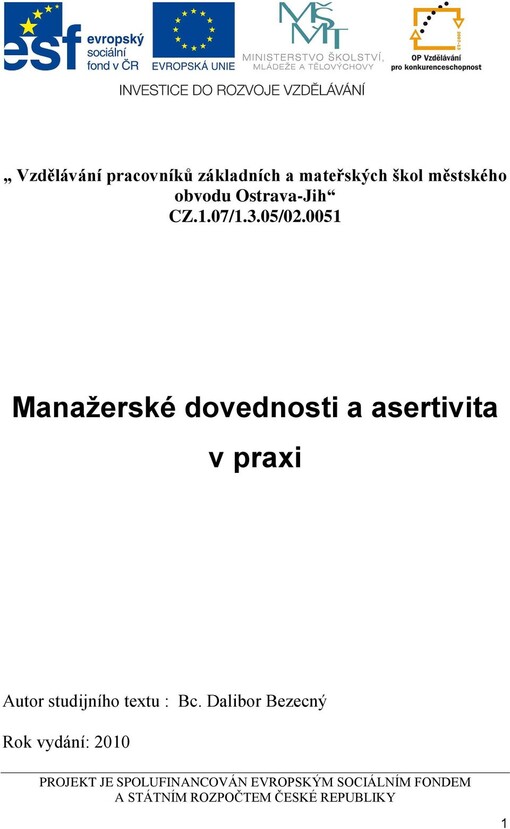 Manažerské dovednosti a asertivita v praxi